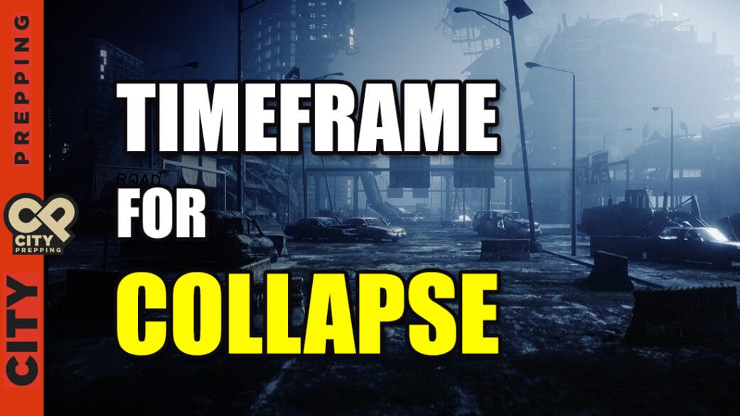 Time Frame For Collapse