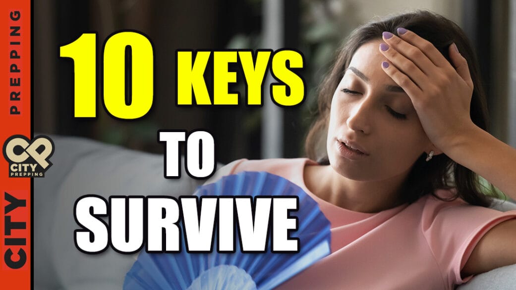 10 Keys To Survive Summer Heat Wave
